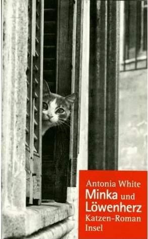 Minka und Löwenherz, Antonia White